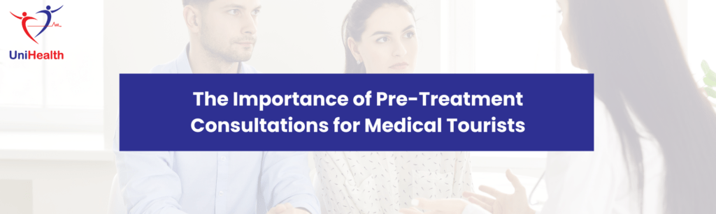 Pre-treatment consultations for medical tourists